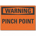 Warning Sign 10in x 14in Non-PVC Polymer