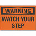 Steps Warning Label 5inx7in Polyester