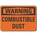 Alum Combust Dust Danger Sign 10x14in