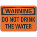 Alum Potable Water Warning Sign 7x10in