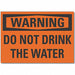 Warning Sign 7in x 10in Non-PVC Polymer