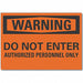 Auth Person Warning Lbl 10x14in Polyest