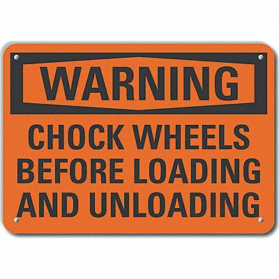 Chock Wheels Warning Sign 10inx14in Alum