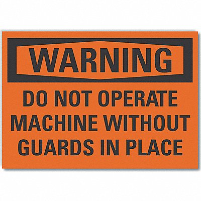 Warning Sign 10in x 14in Non-PVC Polymer