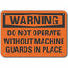 Alum Machine Guards Warning Sign 10x14in