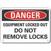 Alum Lockout Tagout Danger Sign 7x10in