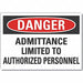 Auth Person Danger Label 10 in x 14 in