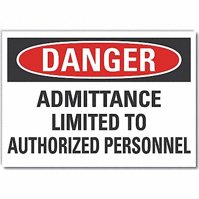Danger Sign 7 inx10 in Non-PVC Polymer