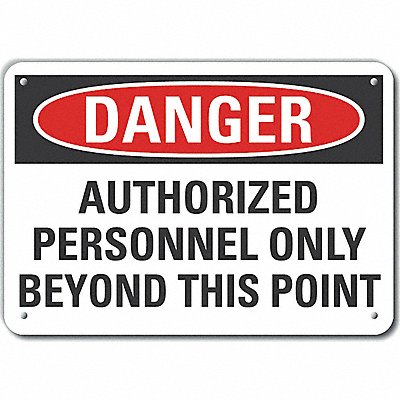 Auth Personnel Danger Sign 10x14in Alum