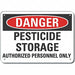 Pesticide Danger Sign 10inx14in Aluminum