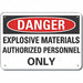 Alum Explosive Mtrl Danger Sign 7x10in