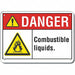 Alum Combust Liquid Danger Sign 7x10in