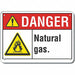 Natural Gas Danger Sign 10inx14in Plastc