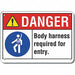 Body Harness Danger Sign 10x14in