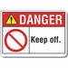 Rflctv Keep Off Danger Sign 10x14in Alum