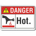 Plastic Hot Danger Sign 10x14in Plastic