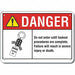 Danger Sign 7 in x 10 in Aluminum