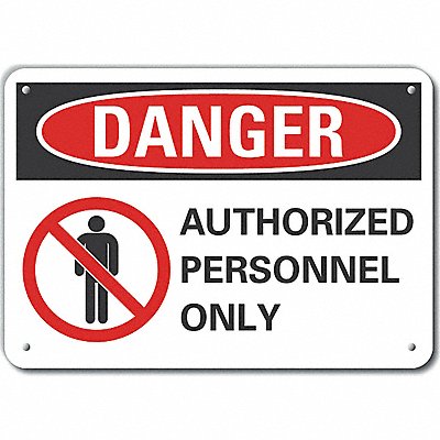 Auth Person Danger Sign 7inx10in Plastic