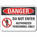 Auth Person Danger Sign 7inx10in Plastic