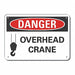 Rflctv Crane Hoists Danger Sign 10x14in