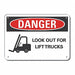 Alum Lift Truck Trfc Danger Sign 10x14in