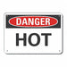 Rflct Hot Surface Danger Sign 10x14in
