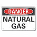 Natural Gas Danger Sign 7x10in Plastic