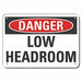 Rflctv Low Clearance Danger Sign 10x14in