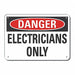Rflct ElecEquip Danger Sign 10x14in Alum