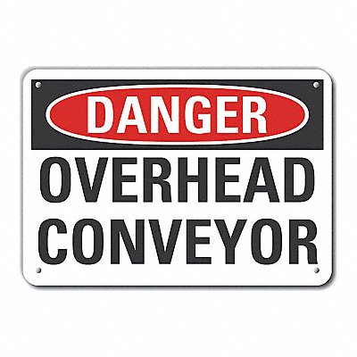 Alum Conveyor Safety Danger Sign 10x14in