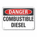 Rflctv Combust Diesel Dangr Sign 10x14in