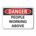 Overhead Hzrd Danger Sign 10x14in Plstc