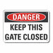 Plastic Gate Opertion Danger Sign 7x10in