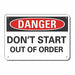 Machine Operation Danger Sign 10x14in