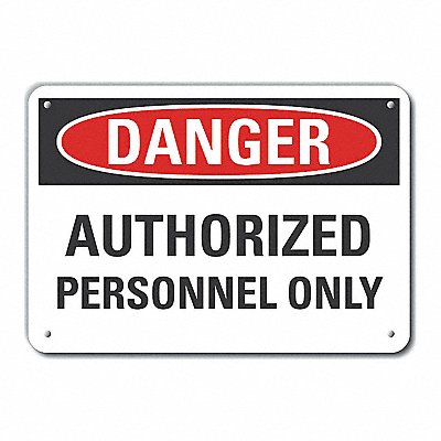 Auth Person Danger Sign 7inx10in Plastic