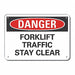 Alum Lift Truck Trfc Danger Sign 10x14in