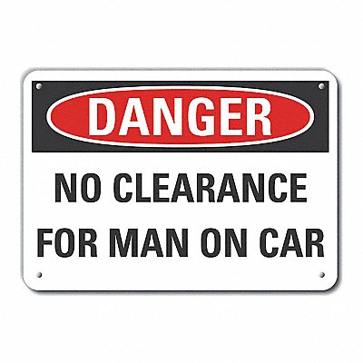 Alum No Clearance Danger Sign 7x10in