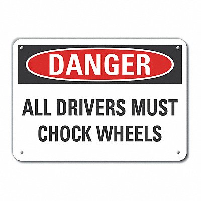 Chock Wheels Danger Sign 10inx14in Alum