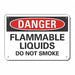 Flamm Liquid Danger Sign 10x14in Plastic