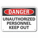 Auth Person Danger Sign 10inx14in Plastc