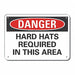 Hard Hat Danger Sign 10inx14in Plastic