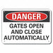 Plstic Gate Operation Danger Sign 7x10in