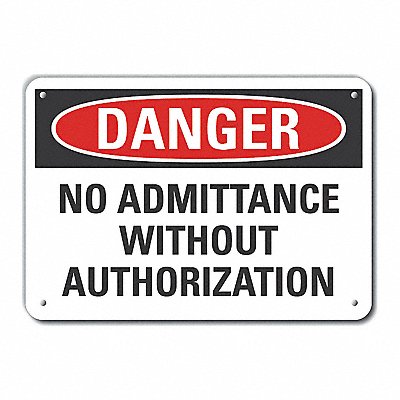 No Admittance Danger Sign 7x10in Plastic