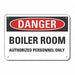 Danger Sign 7 in x 10 in Aluminum