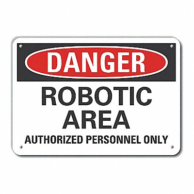 Rflct Robot Area Danger Sign 7x10in Alum