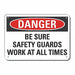 Rflct Safety Guards Danger Sign 7x10in