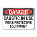 Caustic Danger Sign 10x14in Plastic