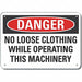 Machine Operation Danger Sign 10x14in