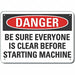 Stay Clear Danger Sign 10x14in Plastic