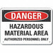 Hazardous Mtrls Danger Sign 7x10in Plstc